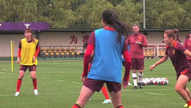 中国女足在新帅米利西奇的带领下 进行了10天短期集训